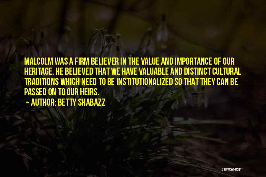 Shabazz Quotes By Betty Shabazz