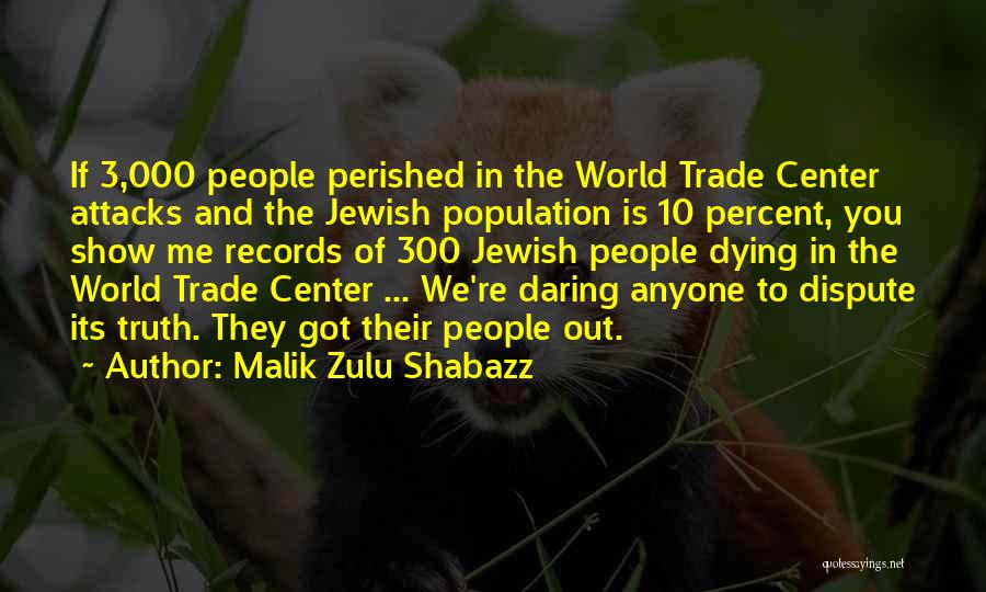 Shabazz Quotes By Malik Zulu Shabazz