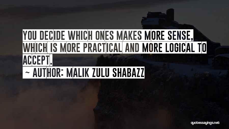 Shabazz Quotes By Malik Zulu Shabazz