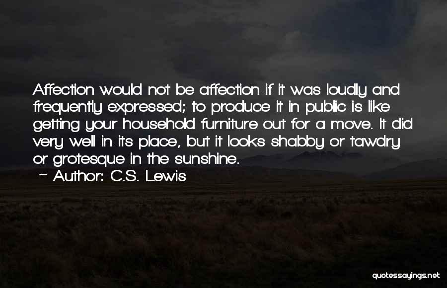 Shabby Looks Quotes By C.S. Lewis