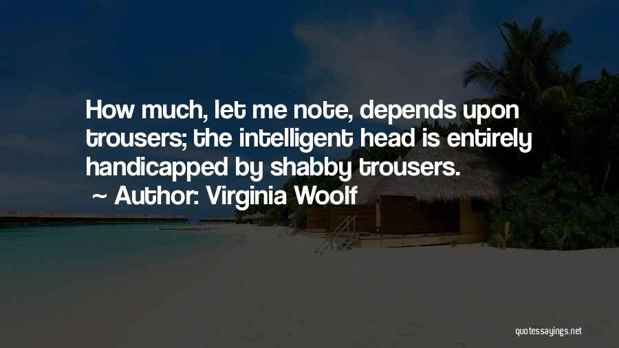 Shabby Quotes By Virginia Woolf