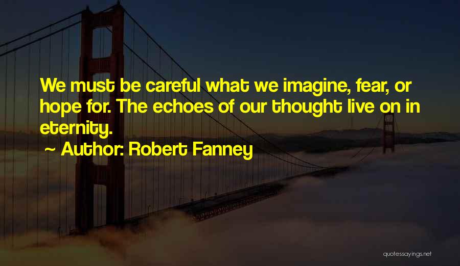 Shablagoo Quotes By Robert Fanney