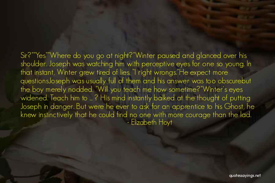 Shacarra Hogue Quotes By Elizabeth Hoyt Shacarra Hogue Quotes By Elizabeth Hoyt