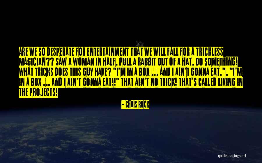 Shack Book Quotes By Chris Rock Shack Book Quotes By Chris Rock