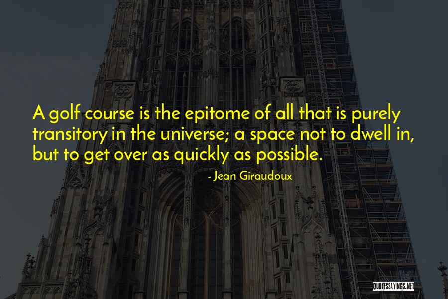 Shackelford Cad Quotes By Jean Giraudoux Shackelford Cad Quotes By Jean Giraudoux