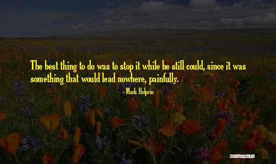 Shackelford Cad Quotes By Mark Helprin Shackelford Cad Quotes By Mark Helprin