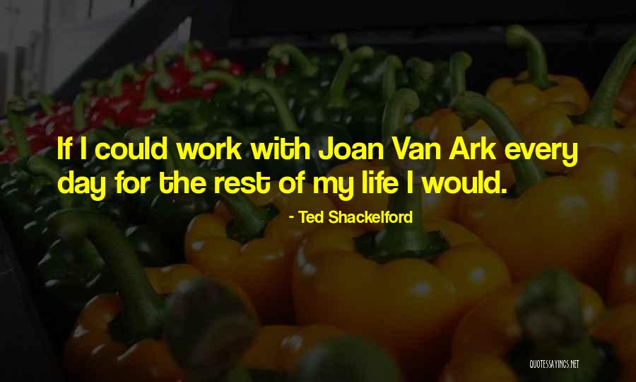 Shackelford Quotes By Ted Shackelford Shackelford Quotes By Ted Shackelford