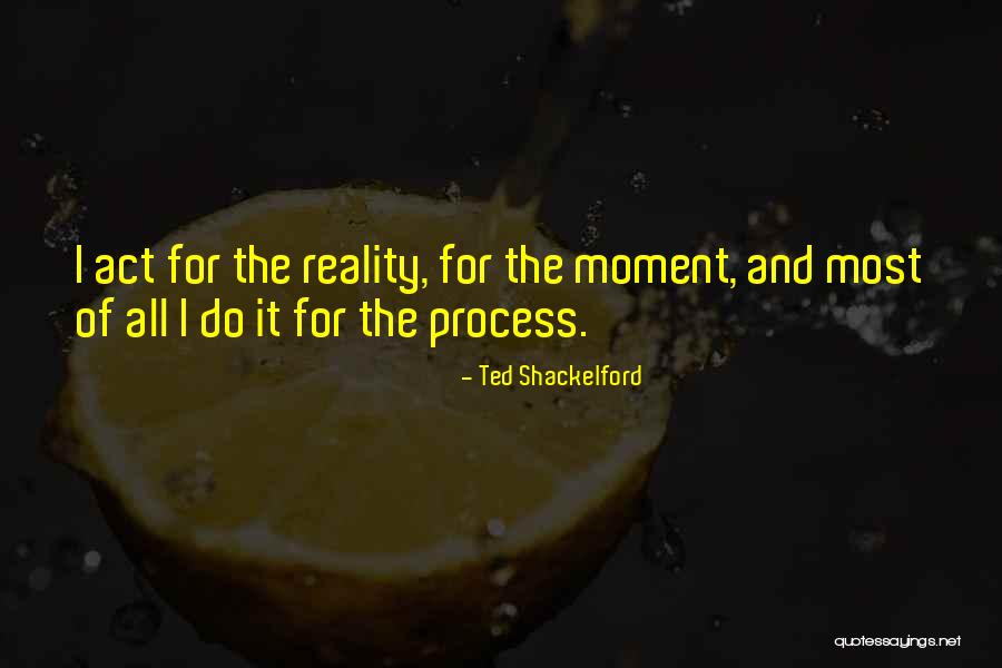 Shackelford Quotes By Ted Shackelford Shackelford Quotes By Ted Shackelford