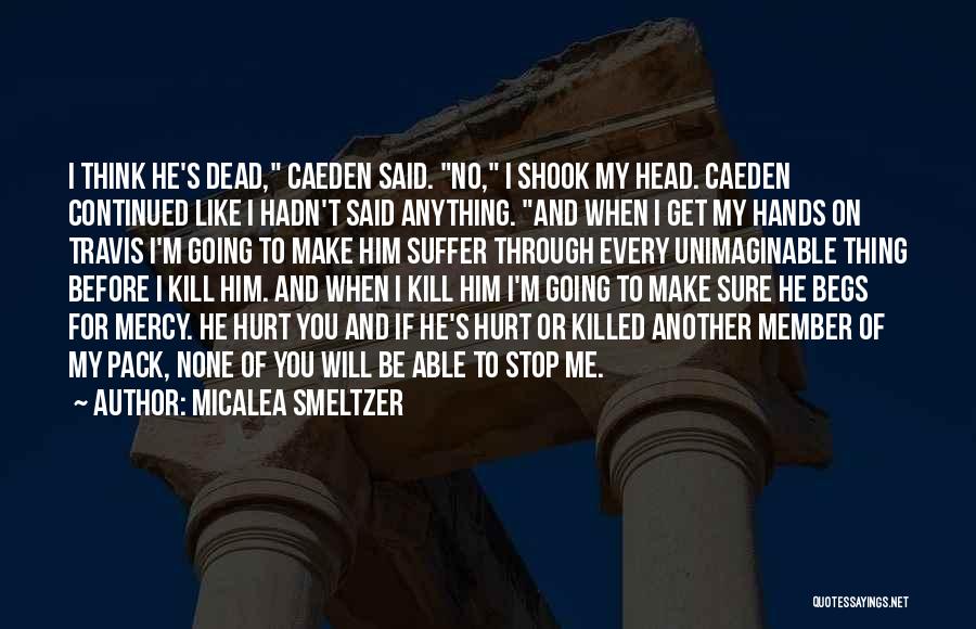 Shackets Quotes By Micalea Smeltzer