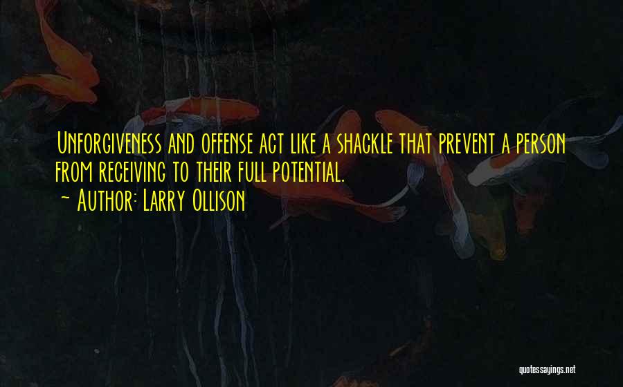 Shackle Quotes By Larry Ollison