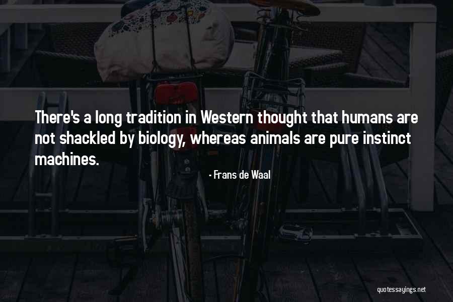 Shackled Quotes By Frans De Waal Shackled Quotes By Frans De Waal