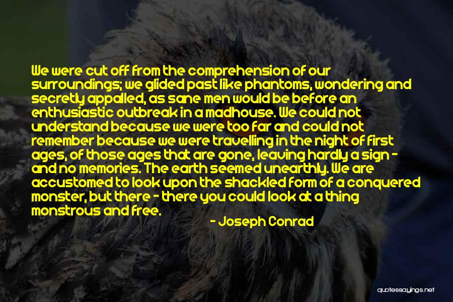 Shackled Quotes By Joseph Conrad Shackled Quotes By Joseph Conrad