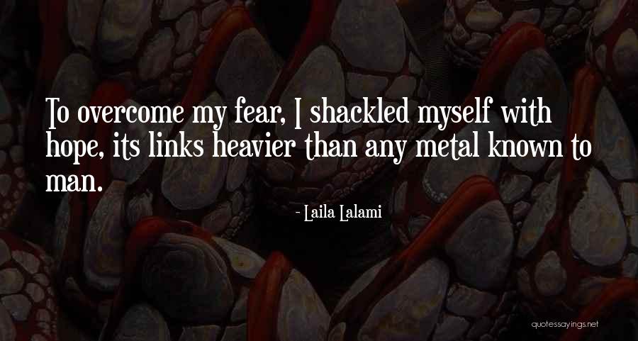 Shackled Quotes By Laila Lalami Shackled Quotes By Laila Lalami