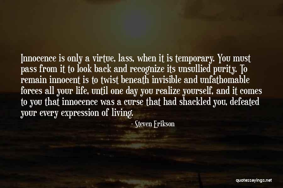 Shackled Quotes By Steven Erikson Shackled Quotes By Steven Erikson