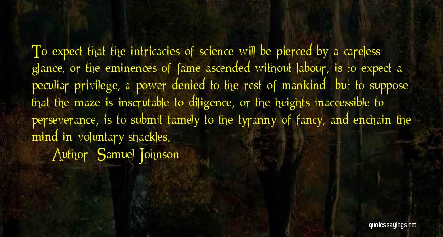 Shackles Quotes By Samuel Johnson