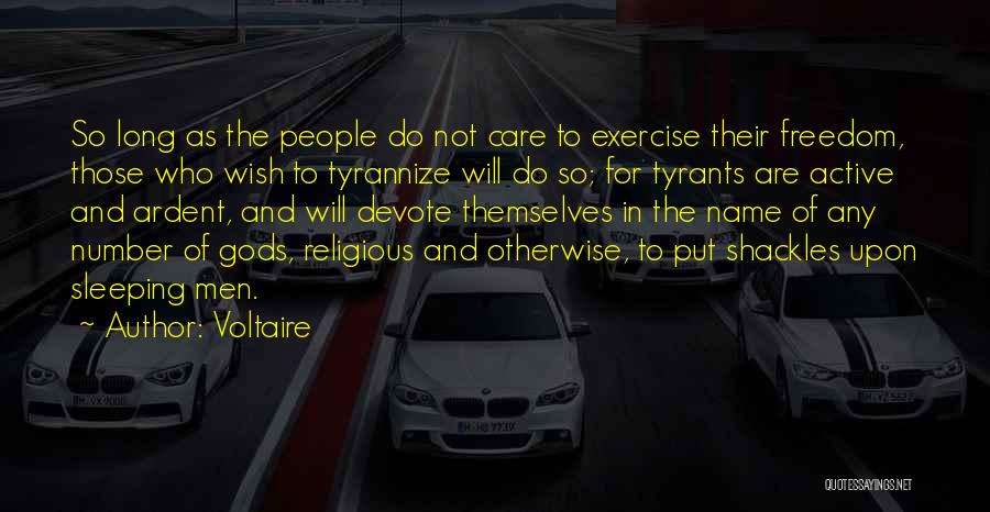 Shackles Quotes By Voltaire