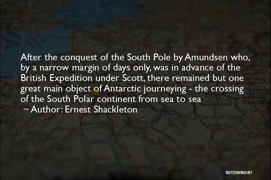Shackleton Antarctic Quotes By Ernest Shackleton
