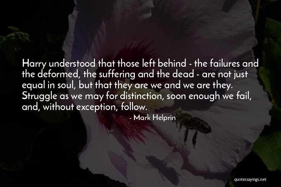 Shacks Bbq Quotes By Mark Helprin Shacks Bbq Quotes By Mark Helprin