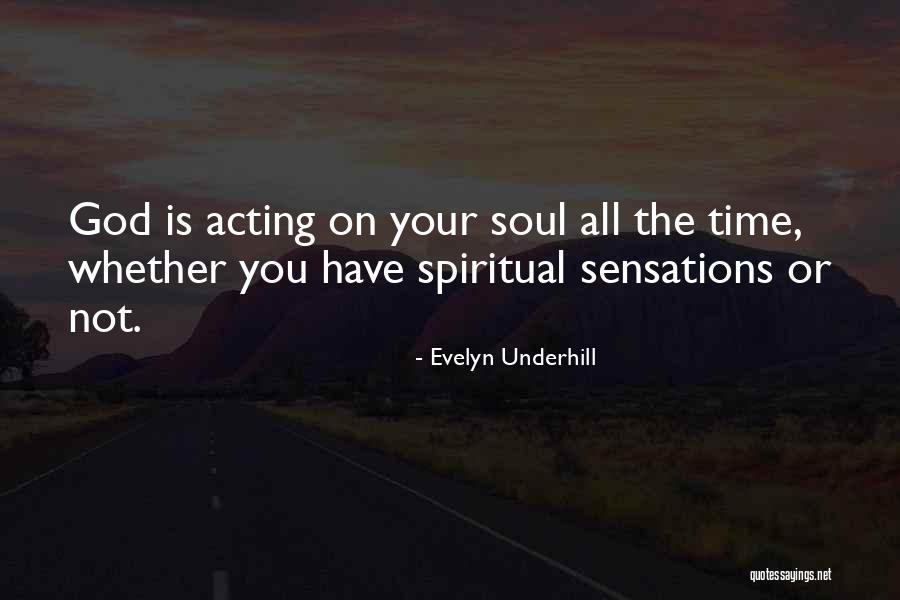 Shacman Trailer Quotes By Evelyn Underhill Shacman Trailer Quotes By Evelyn Underhill