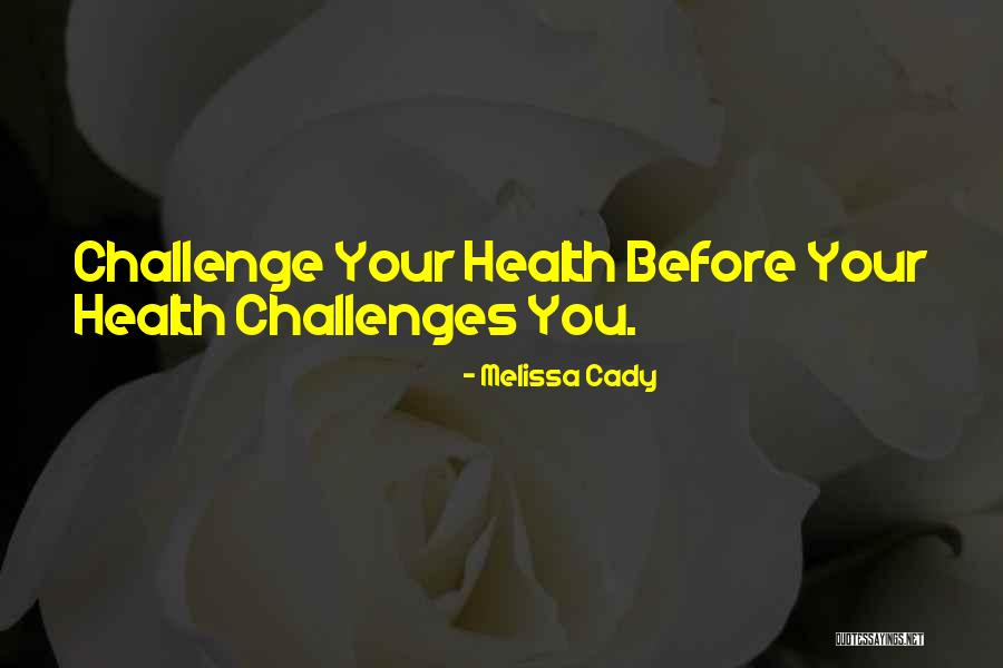 Shacolby Randall Quotes By Melissa Cady Shacolby Randall Quotes By Melissa Cady