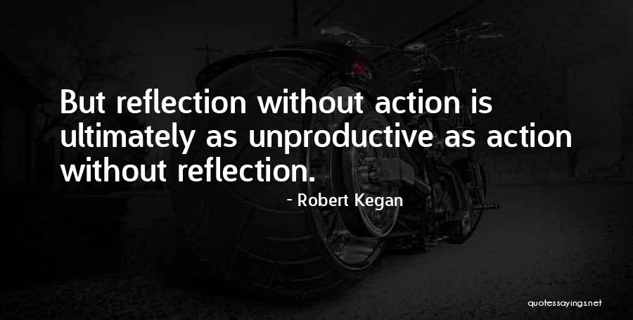 Shad Thames Quotes By Robert Kegan Shad Thames Quotes By Robert Kegan