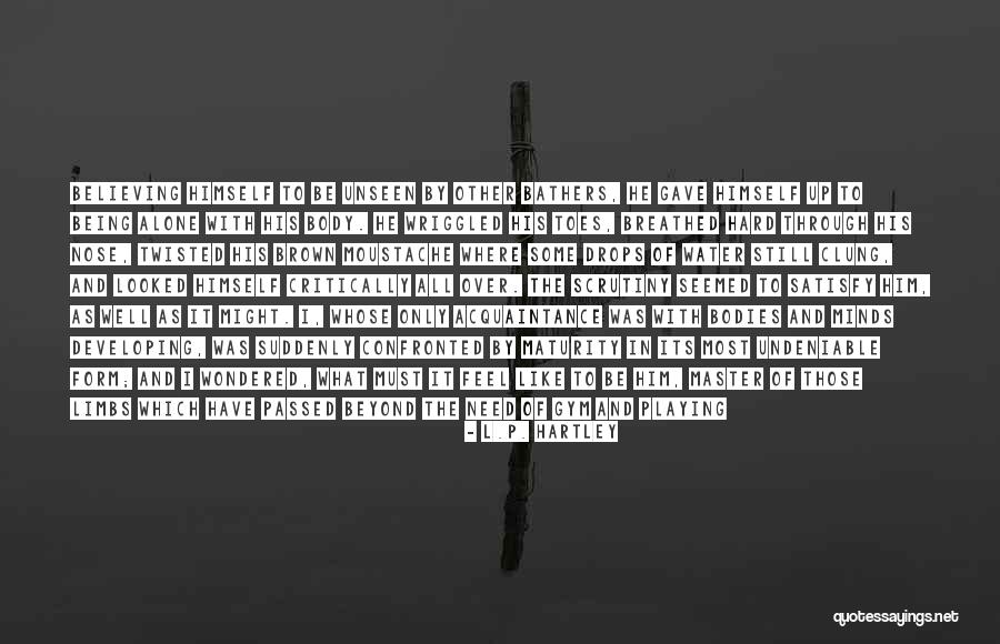 Shadab Rayeen Quotes By L.P. Hartley Shadab Rayeen Quotes By L.P. Hartley