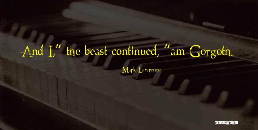 Shadab Rayeen Quotes By Mark Lawrence Shadab Rayeen Quotes By Mark Lawrence