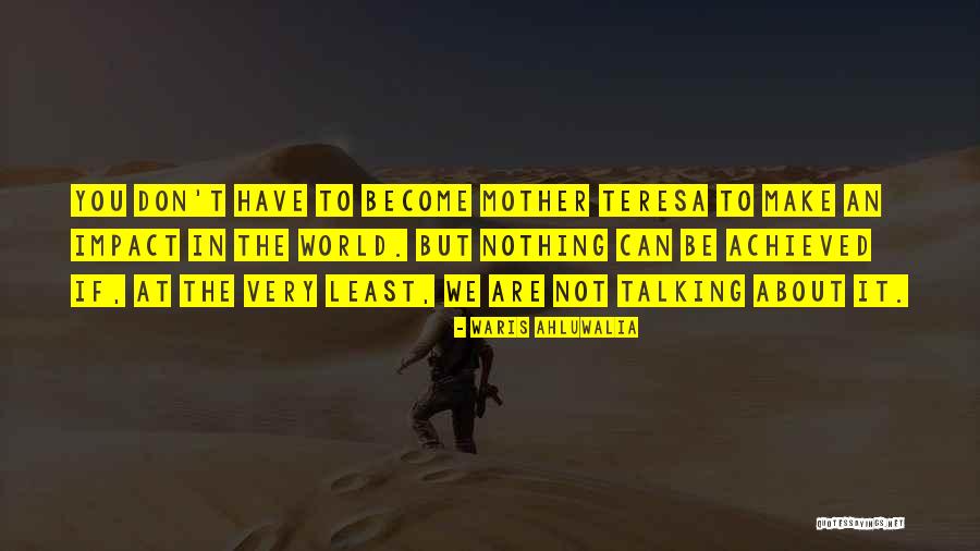 Shadae Mcdaniel Quotes By Waris Ahluwalia Shadae Mcdaniel Quotes By Waris Ahluwalia