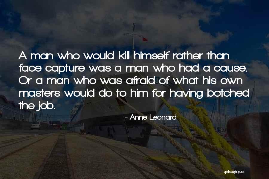 Shadan Degree Quotes By Anne Leonard Shadan Degree Quotes By Anne Leonard