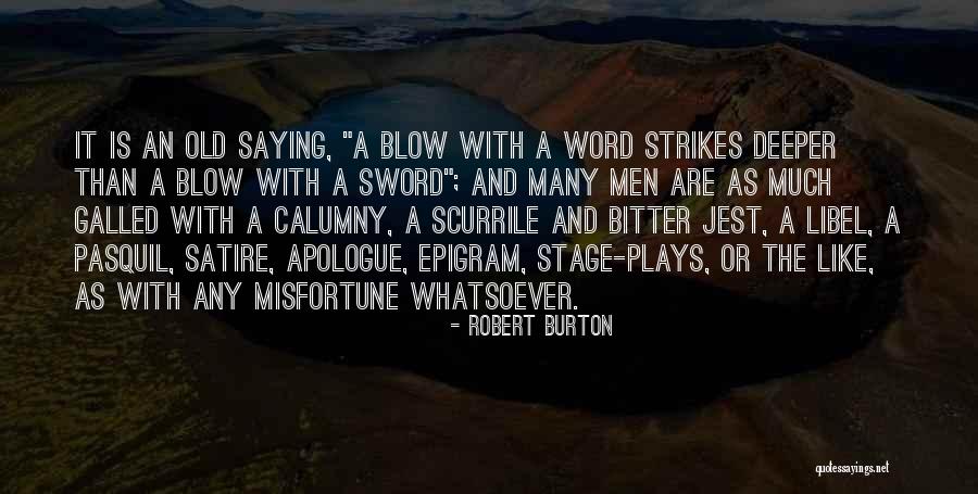 Shaday Star Quotes By Robert Burton Shaday Star Quotes By Robert Burton