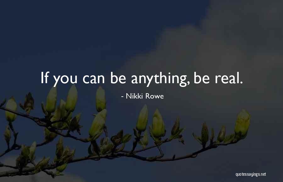 Shadbolt Artist Quotes By Nikki Rowe Shadbolt Artist Quotes By Nikki Rowe