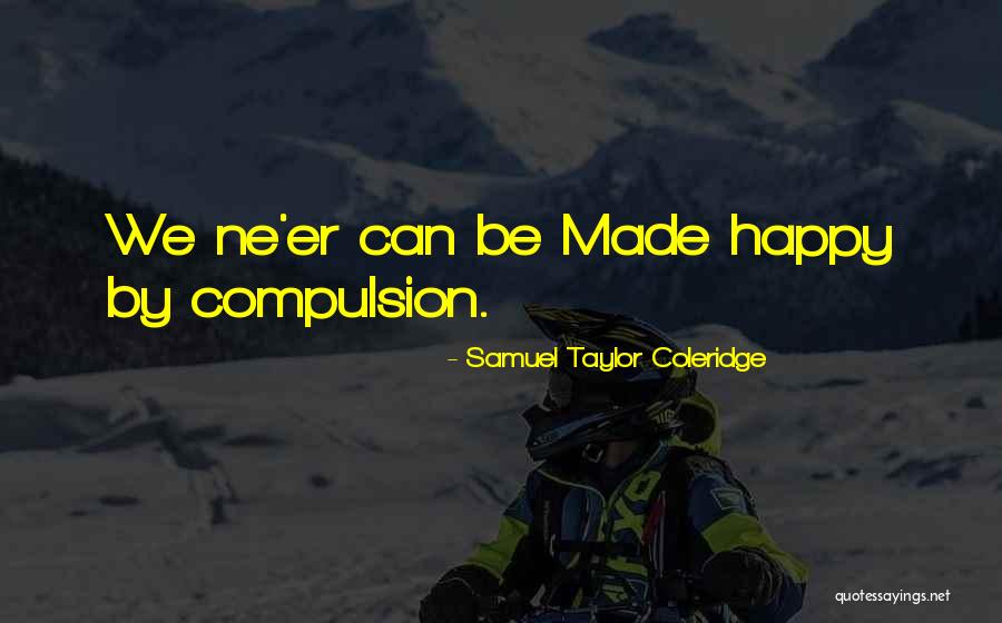 Shadburn Concrete Quotes By Samuel Taylor Coleridge