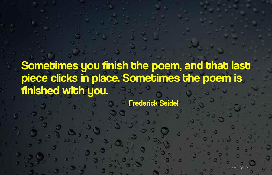 Shaddad Ka Quotes By Frederick Seidel Shaddad Ka Quotes By Frederick Seidel