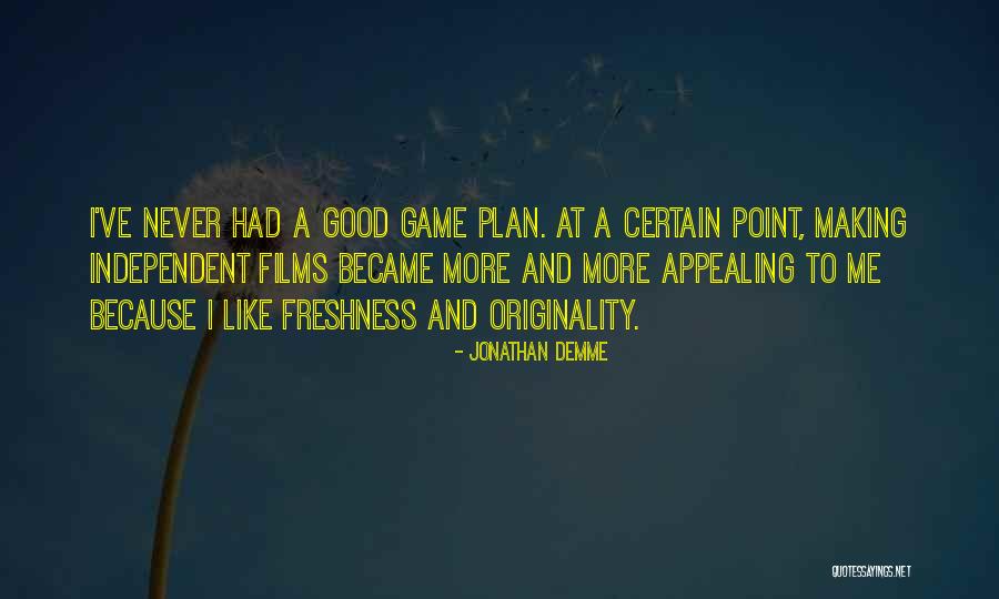 Shaddix Quotes By Jonathan Demme Shaddix Quotes By Jonathan Demme