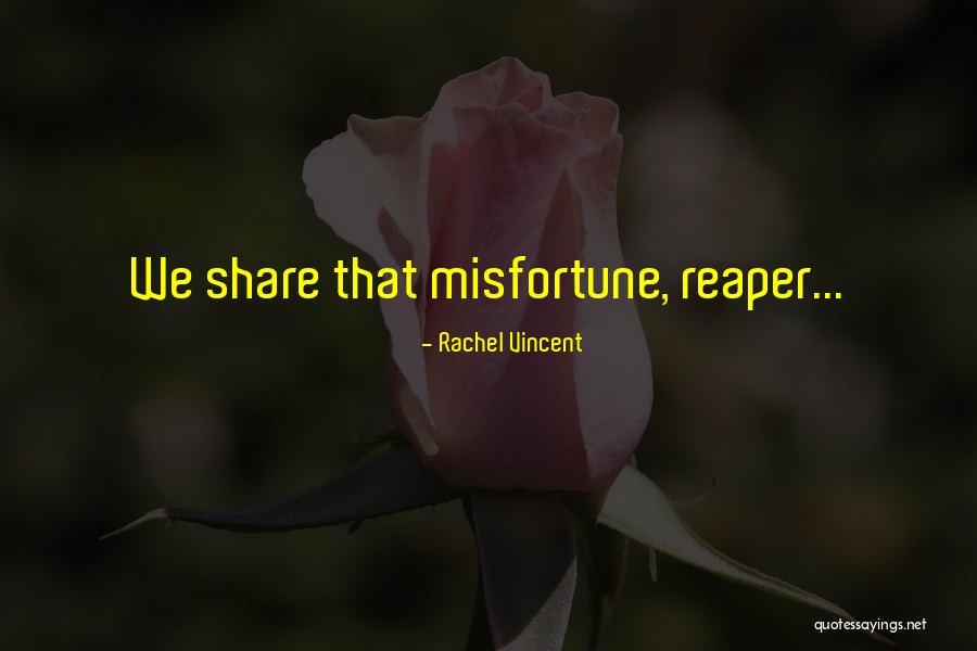 Shaddock Caldwell Quotes By Rachel Vincent Shaddock Caldwell Quotes By Rachel Vincent