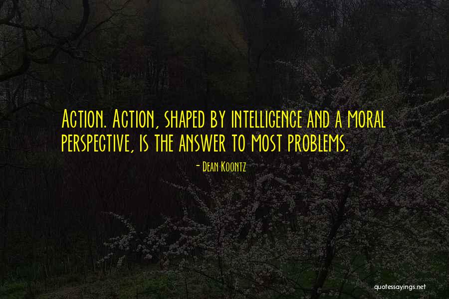 Shaddowes Quotes By Dean Koontz Shaddowes Quotes By Dean Koontz