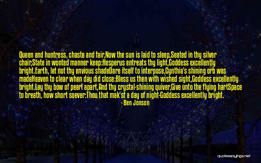 Shade And Sun Quotes By Ben Jonson Shade And Sun Quotes By Ben Jonson