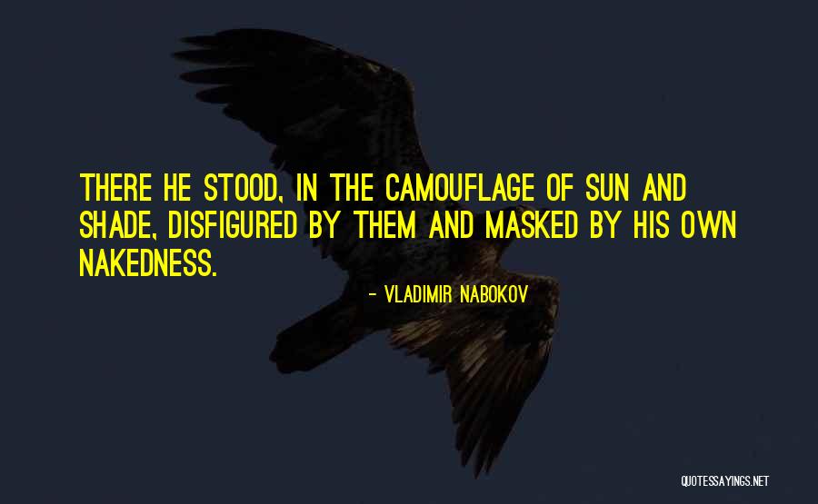 Shade And Sun Quotes By Vladimir Nabokov Shade And Sun Quotes By Vladimir Nabokov