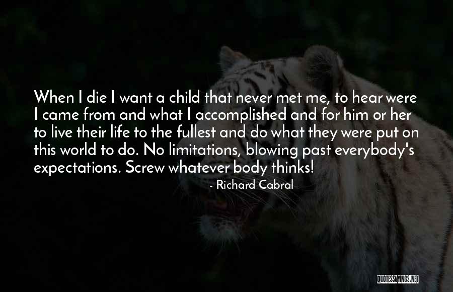 Shade Fright Quotes By Richard Cabral Shade Fright Quotes By Richard Cabral