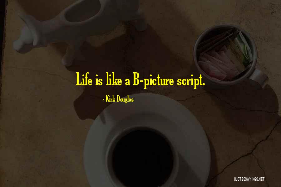 Shaden The Enderman Quotes By Kirk Douglas Shaden The Enderman Quotes By Kirk Douglas