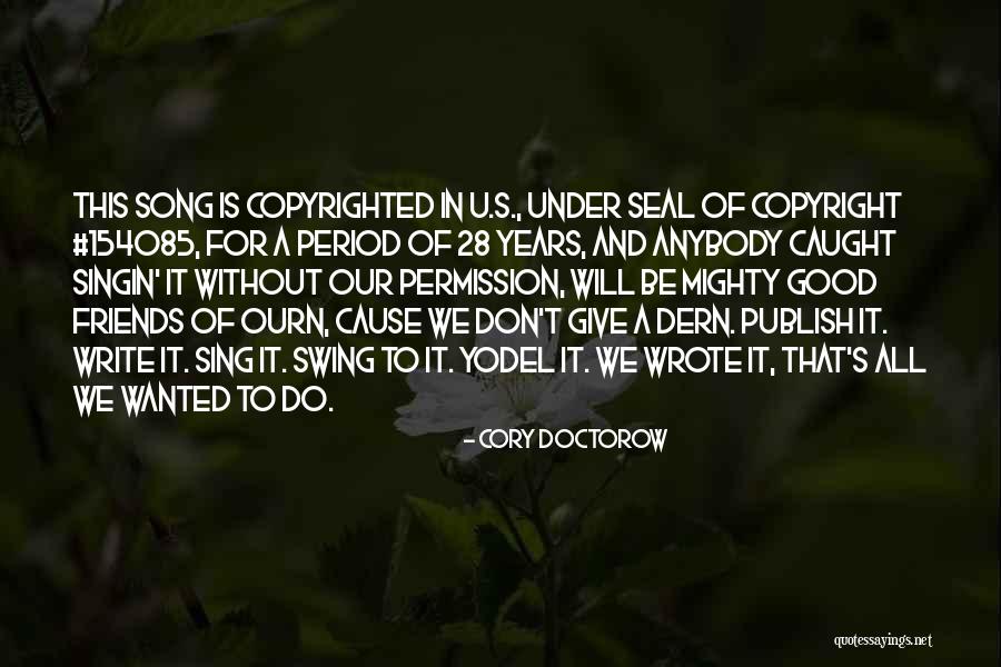 Shader Quotes By Cory Doctorow Shader Quotes By Cory Doctorow