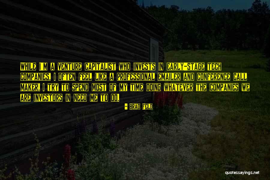 Shades And Tones Quotes By Brad Feld Shades And Tones Quotes By Brad Feld