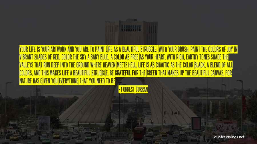 Shades And Tones Quotes By Forrest Curran Shades And Tones Quotes By Forrest Curran