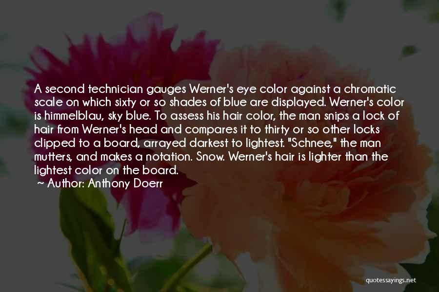 Shades Of Blue Quotes By Anthony Doerr