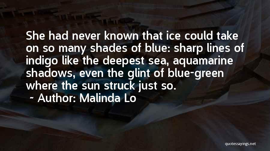 Shades Of Blue Quotes By Malinda Lo