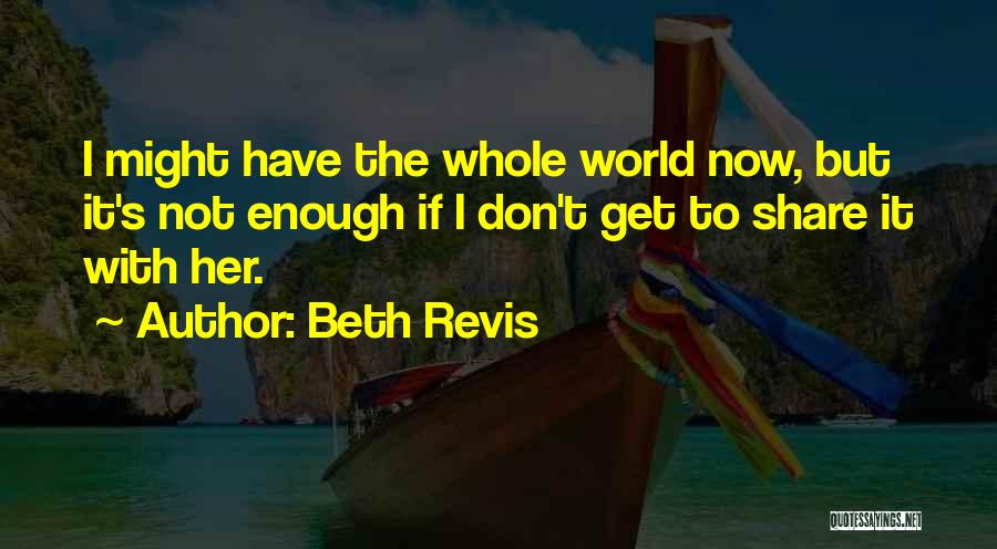 Shades Of Earth Quotes By Beth Revis