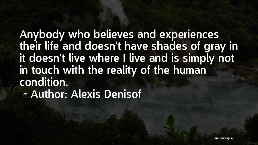 Shades Of Gray Quotes By Alexis Denisof
