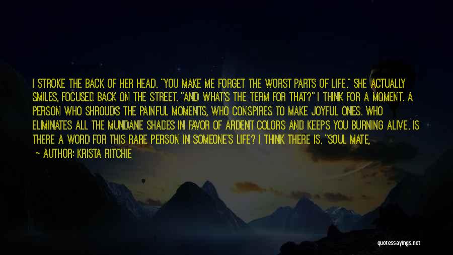 Shades Of Life Quotes By Krista Ritchie
