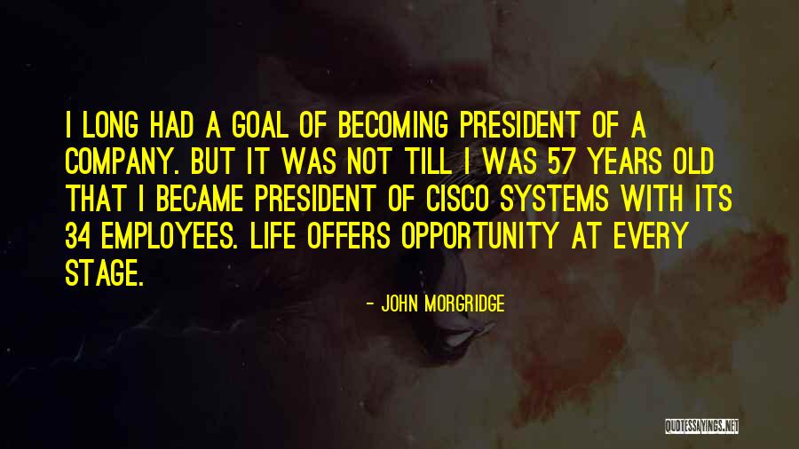 Shadforth Financial Quotes By John Morgridge Shadforth Financial Quotes By John Morgridge