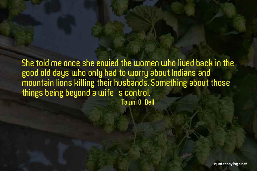Shadha Oesterle Quotes By Tawni O'Dell Shadha Oesterle Quotes By Tawni O'Dell